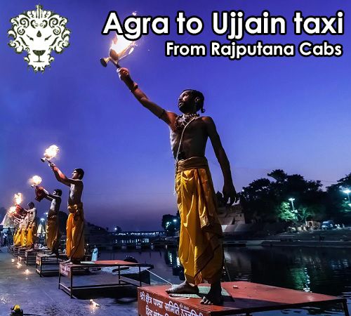 Agra to Ujjain taxi from Rajputana Cabs