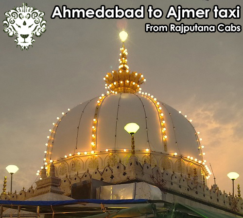 Ahmedabad to Ajmer taxi from Rajputana Cabs
