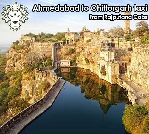Ahmedabad to Chittorgarh Taxi from Rajputana Cabs