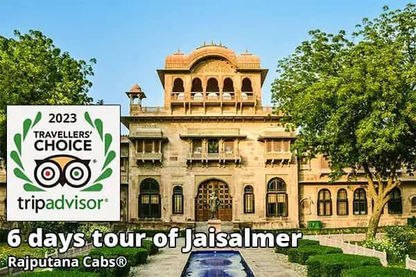 6 days jaisalmer jodhpur tour rajputana cabs